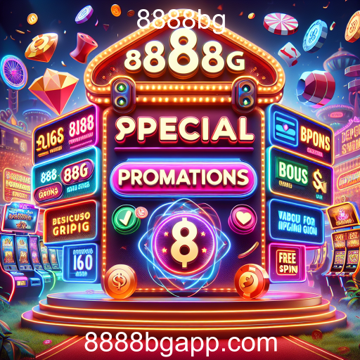 Atrações das Promoções Especiais no 8888bg